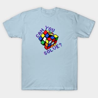 Can You Solve Rubiks Cube T-Shirt